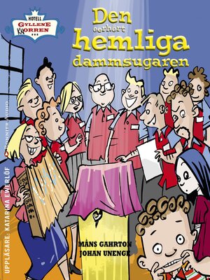 cover image of Den oerhört hemliga dammsugaren